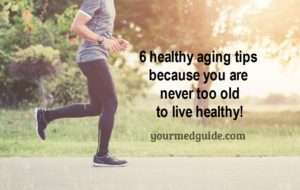 6 healthy aging tips
