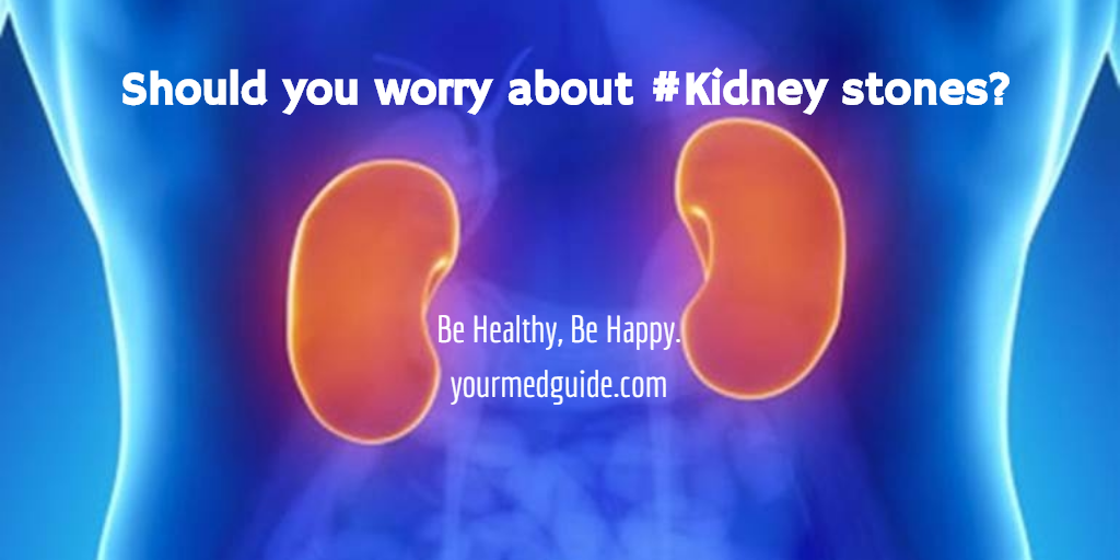 Should you worry about #Kidney stones? Vidya Sury