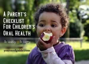 A Parent’s Checklist For Childrens Oral Health #oralhealth #healthykids
