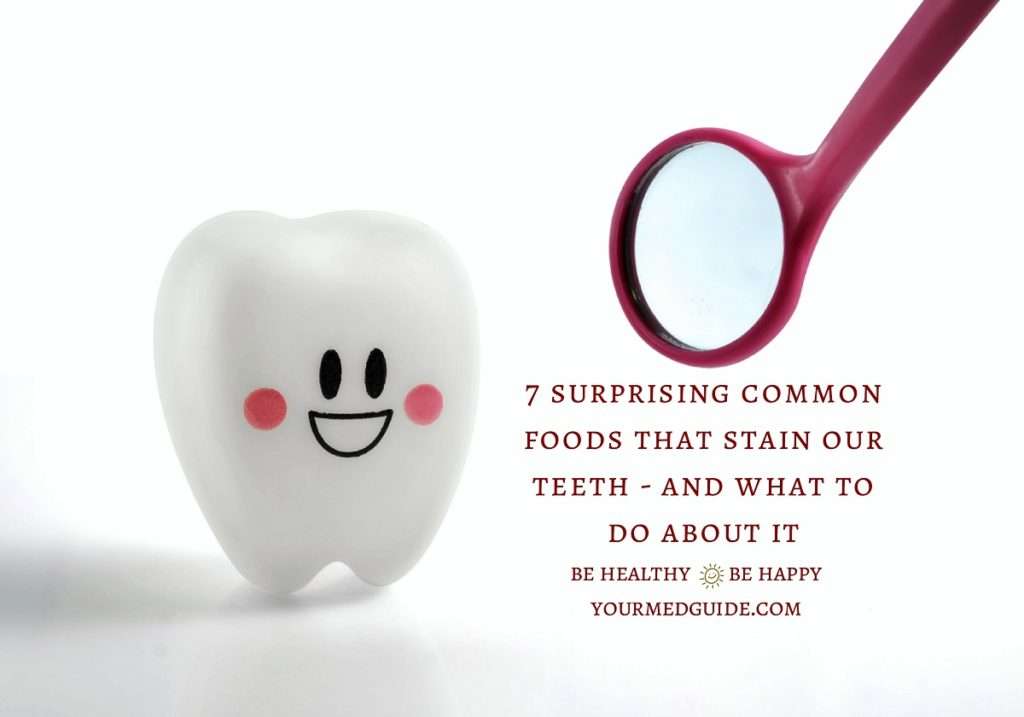 7 surprising foods that stain our teeth #oralhealth