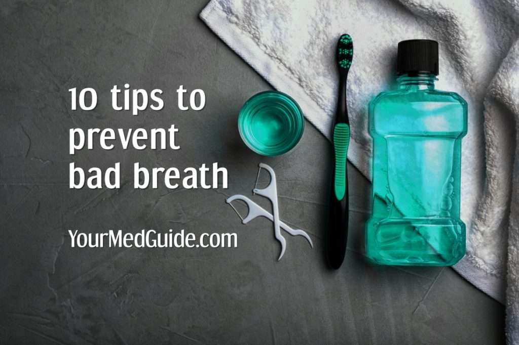 10 tips to prevent bad breath