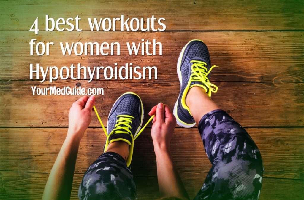 4 best workouts for women with Hypothyroidism