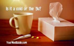 Is it a cold or the flu? 9 ways to tell and what to do