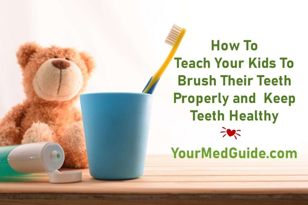 How to teach your kids to keep teeth healthy