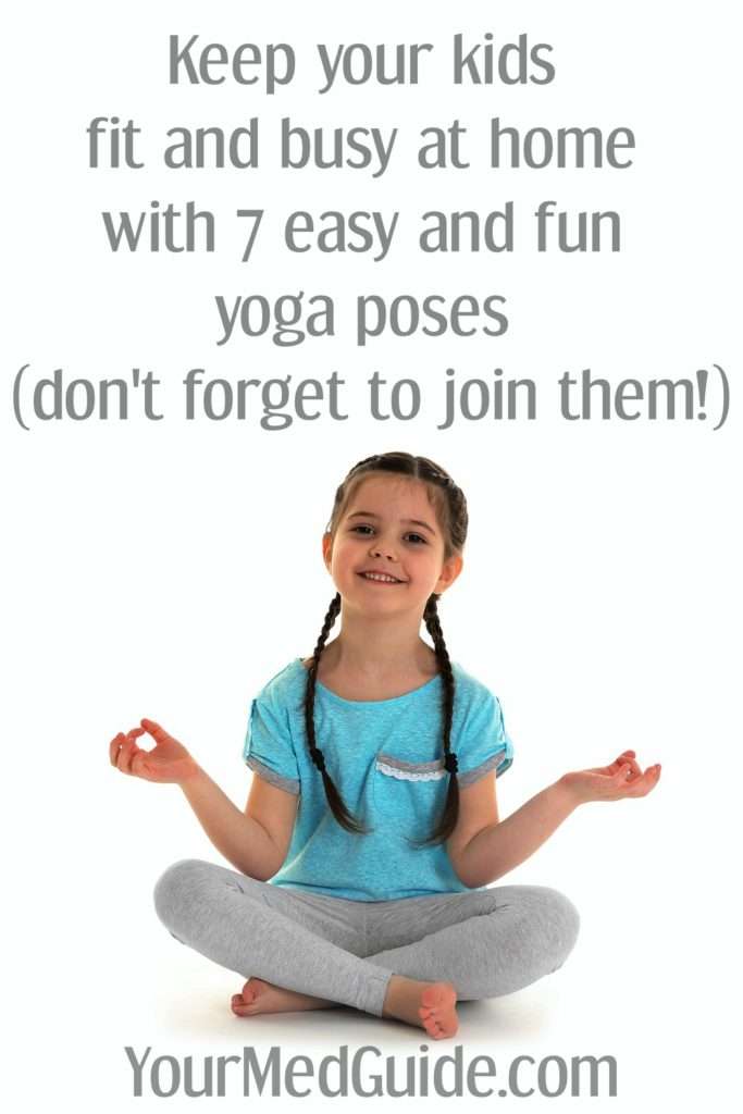 7 Fun and Easy Yoga Poses for Kids To Do At Home - Your Med Guide