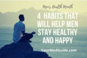 Men's Health Month 4 healthy habits