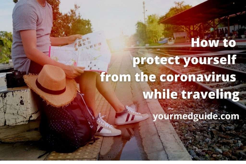 How to protect yourself from the coronavirus while traveling