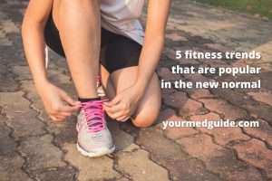 5 fitness trends that are becoming popular in the new normal