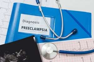 What is preeclampsia? Who is at risk? Prevention and Management